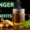 Amazing Benefits Of Ginger Tea